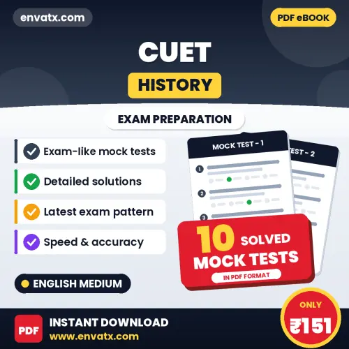 Download 10 CUET (History) Mock Tests PDF (English) Based on the Latest Exam Pattern