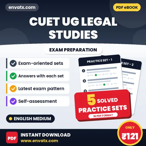 Download 5 CUET UG Legal Studies Practice Sets PDF (English) Based on the Latest Exam Pattern