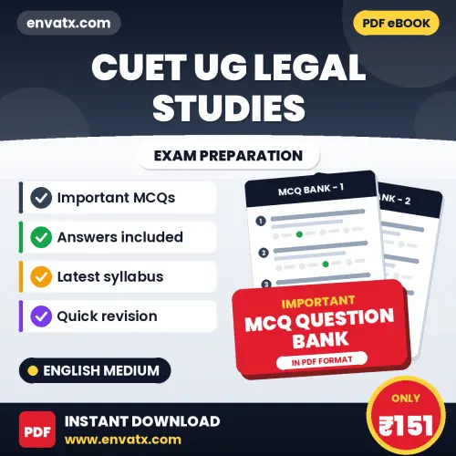 CUET UG Legal Studies Exam Objective Question Bank (English): Solved MCQs Based on the Latest Syllabus