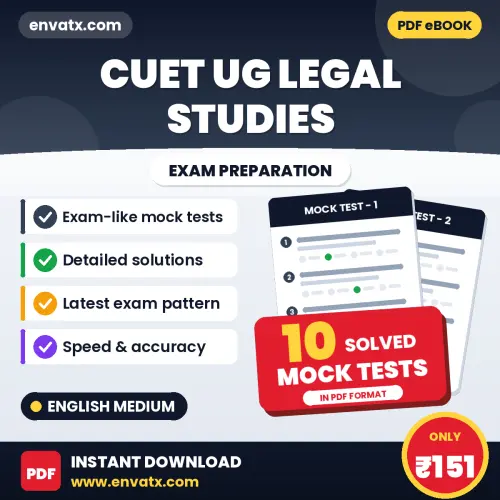Download 10 CUET UG Legal Studies Mock Tests PDF (English) Based on the Latest Exam Pattern