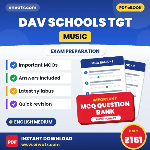 Prepare for DAV Schools TGT (Music) Exam with Multiple Choice Questions & Answers PDF in English
