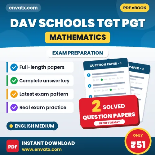 2 Question Papers for DAV Schools TGT PGT (Mathematics) Exam in English | Solved Practice eBook – Instant PDF Download