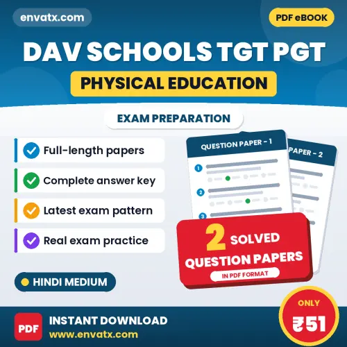 DAV Schools TGT PGT (Physical Education) Exam Question Paper Series (Hindi): 2 Exam-Like Question Papers with Answers