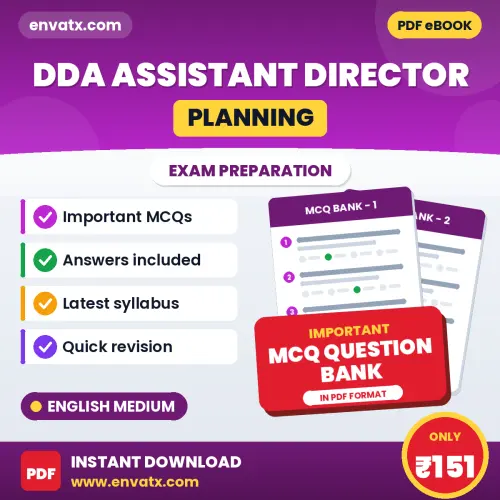 DDA Assistant Director (Planning) Exam Objective Question Bank (English): MCQs with Answer Key Based on the Latest Syllabus
