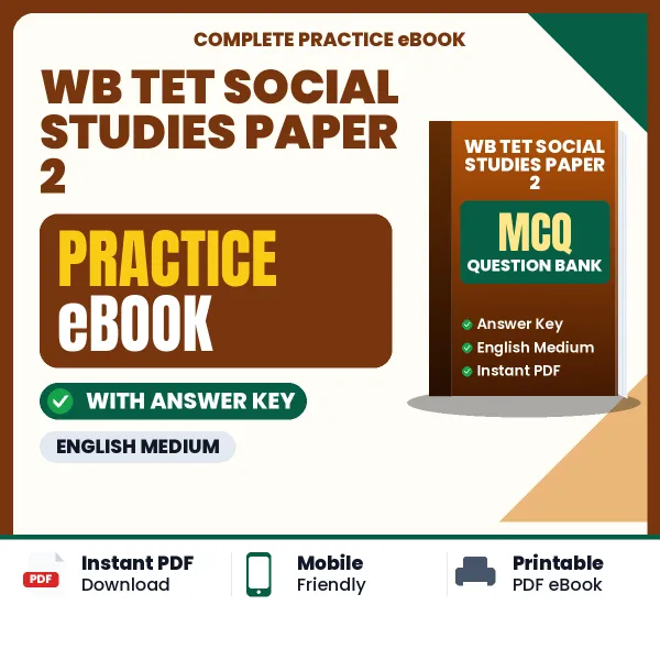 Prepare Smarter for WB TET Social Studies Paper 2 Exam – Instant Download PDF Book in English