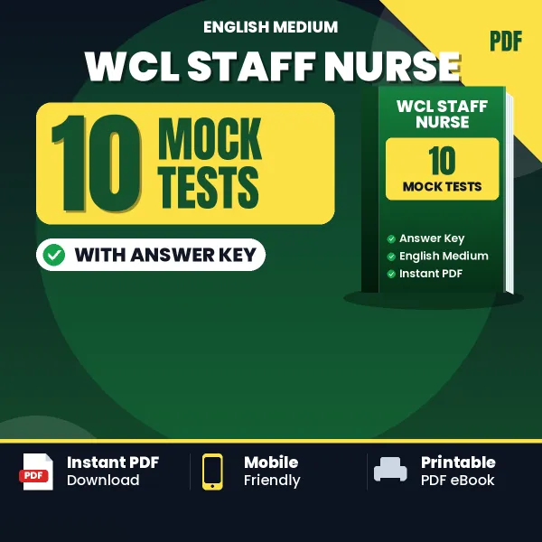 WCL STAFF NURSE Mock Test PDF in English – 10 Full-Length Mock Tests with Answer Key