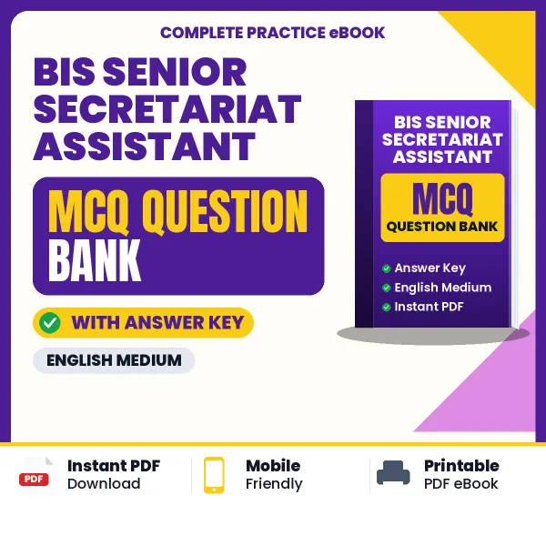 Download BIS Senior Secretariat Assistant Exam MCQ PDF in English – Important Objective Questions with Answers