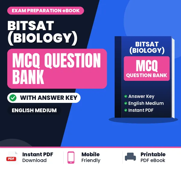 BITSAT (Biology) MCQ with Answer Key Book PDF in English – Exam-Oriented Objective Questions for Quick Revision