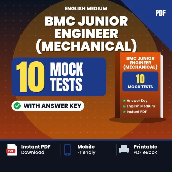 Test Your BMC Junior Engineer (Mechanical) Exam Preparation – 10 Mock Tests with Answer Key in PDF Format (English)