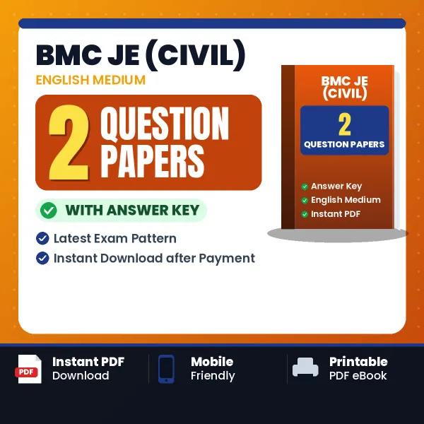 Test Your BMC JE (Civil) Exam Preparation – 2 Question Papers with Answer Key in PDF Format (English)