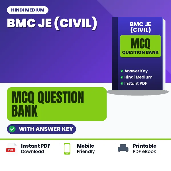 BMC JE (Civil) Exam Objective Question Bank (Hindi): MCQs with Answer Key Based on the Latest Syllabus