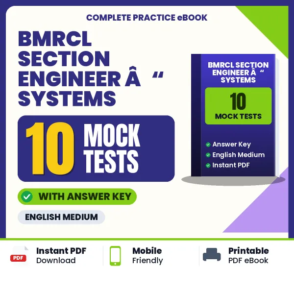 BMRCL Section Engineer â€“ Systems Mock Test PDF in English – 10 Full-Length Mock Tests with Answer Key