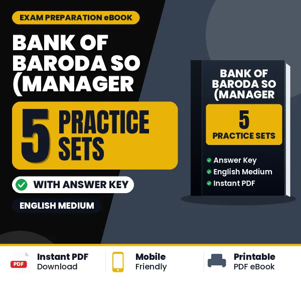 Practice for Bank of Baroda SO (Manager – Trade Finance Operations) Exam at Home – 5 Practice Sets PDF in English with Answers