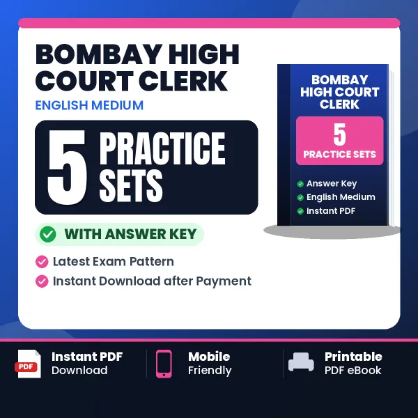 Test Your Bombay High Court Clerk Exam Preparation – 5 Practice Sets with Answer Key in PDF Format (English)