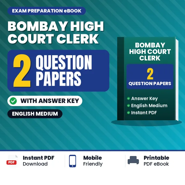 Test Your Bombay High Court Clerk Exam Preparation – 2 Question Papers with Answer Key in PDF Format (English)