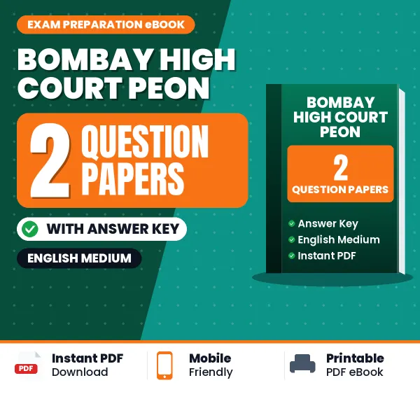 Latest Pattern BOMBAY HIGH COURT PEON Question Paper eBook in English – 2 Question Papers with Answer Key for Self-Assessment