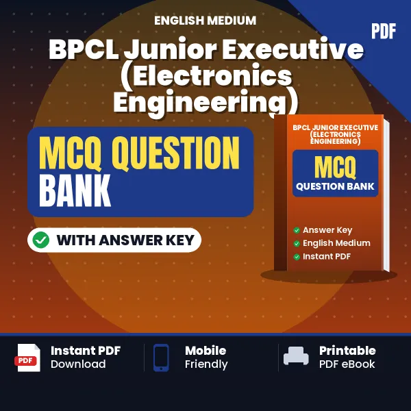 Best MCQ eBook for BPCL Junior Executive (Electronics Engineering) Exam in English | Selected Questions with Answer Key
