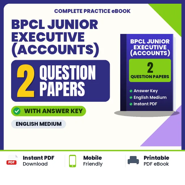 BPCL Junior Executive (Accounts) Exam Question Paper Series (English): 2 Exam-Like Question Papers with Answers