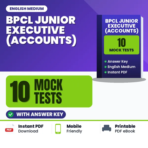 BPCL Junior Executive (Accounts) Exam Mock Test Series (English): 10 Exam-Like Mock Tests with Answers