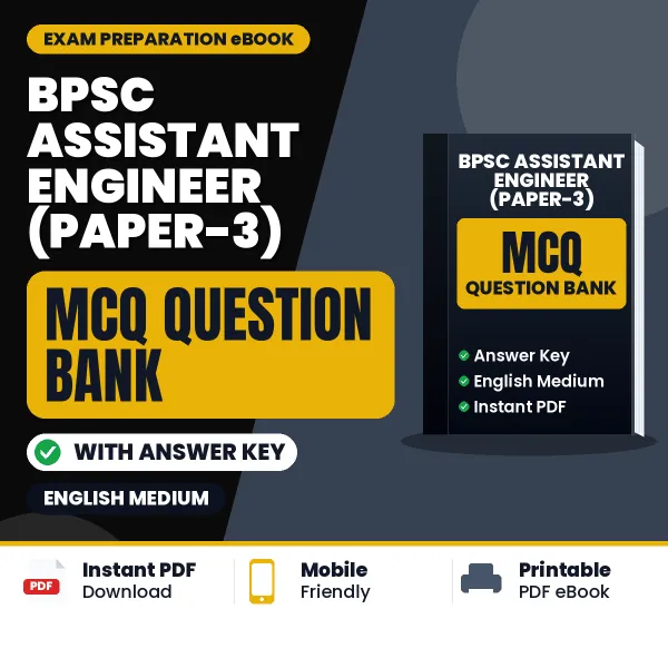 Prepare for BPSC Assistant Engineer (Paper-3) Exam with Multiple Choice Questions & Answers PDF in English