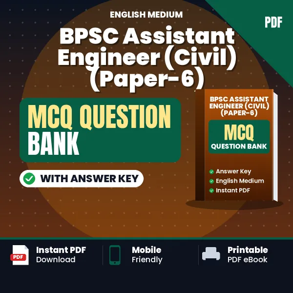 Best MCQ eBook for BPSC Assistant Engineer (Civil) (Paper-6) Exam in English | Selected Questions with Answer Key