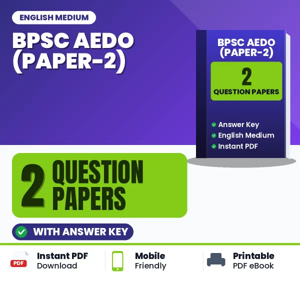 Download 2 BPSC AEDO (Paper-2) Question Papers PDF (English) Based on the Latest Exam Pattern
