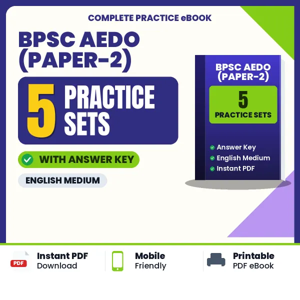 Download 5 BPSC AEDO (Paper-2) Practice Sets PDF (English) Based on the Latest Exam Pattern