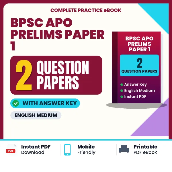 Practice for BPSC APO Prelims Paper 1 Exam at Home – 2 Question Papers PDF in English with Answers