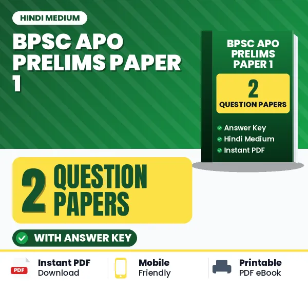 Test Your BPSC APO Prelims Paper 1 Exam Preparation – 2 Question Papers with Answer Key in PDF Format (Hindi)