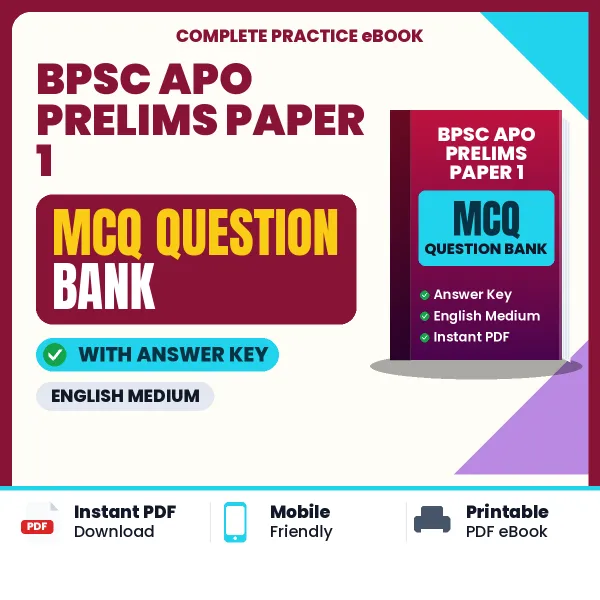 Prepare for BPSC APO Prelims Paper 1 Exam with Multiple Choice Questions & Answers PDF in English
