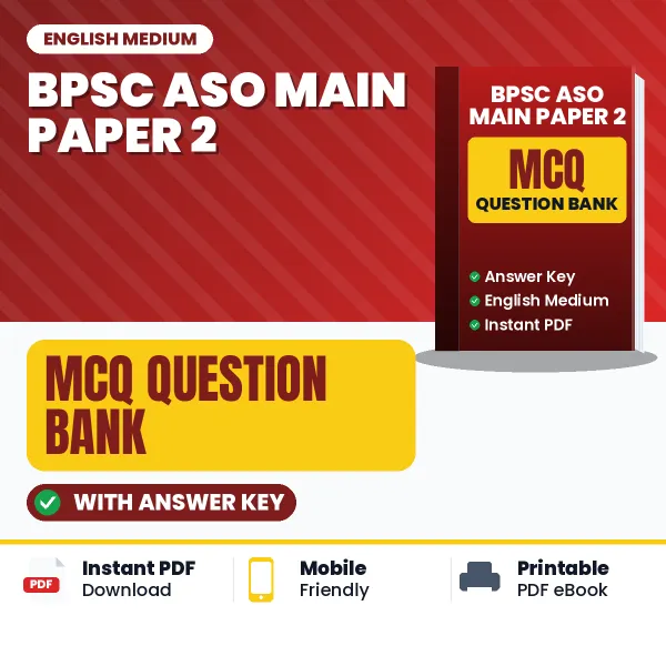 Crack BPSC ASO Main Paper 2 Exam with This MCQ Practice Book PDF in English – Instant Download