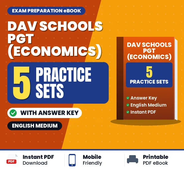 Latest Pattern DAV Schools PGT (Economics) Practice Set eBook in English – 5 Practice Sets with Answer Key for Self-Assessment