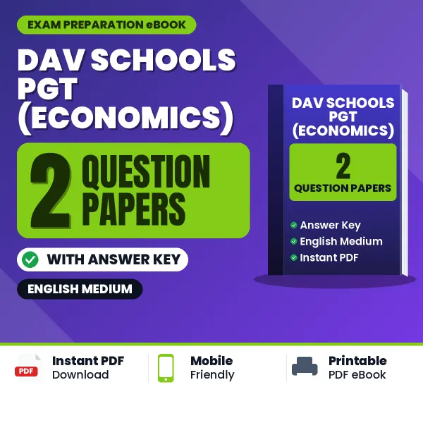 Test Your DAV Schools PGT (Economics) Exam Preparation – 2 Question Papers with Answer Key in PDF Format (English)
