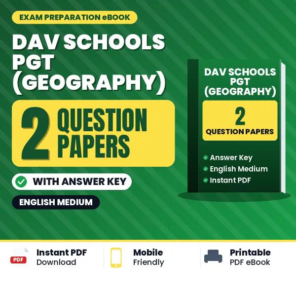 Download 2 DAV Schools PGT (Geography) Question Papers PDF (English) Based on the Latest Exam Pattern