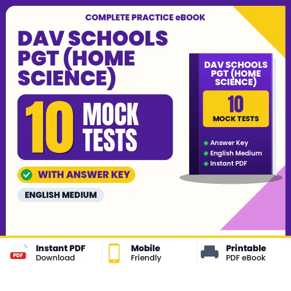 DAV Schools PGT (Home Science) Mock Test PDF in English – 10 Full-Length Mock Tests with Answer Key