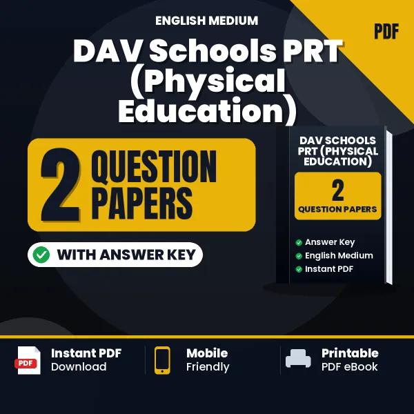 Practice for DAV Schools PRT (Physical Education) Exam at Home – 2 Question Papers PDF in English with Answers