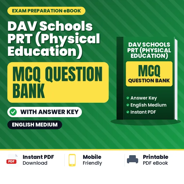 Prepare for DAV Schools PRT (Physical Education) Exam with Multiple Choice Questions & Answers PDF in English