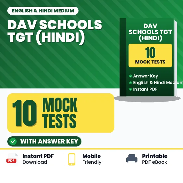 Latest Pattern DAV Schools TGT (Hindi) Mock Test eBook in English – 10 Mock Tests with Answer Key for Self-Assessment