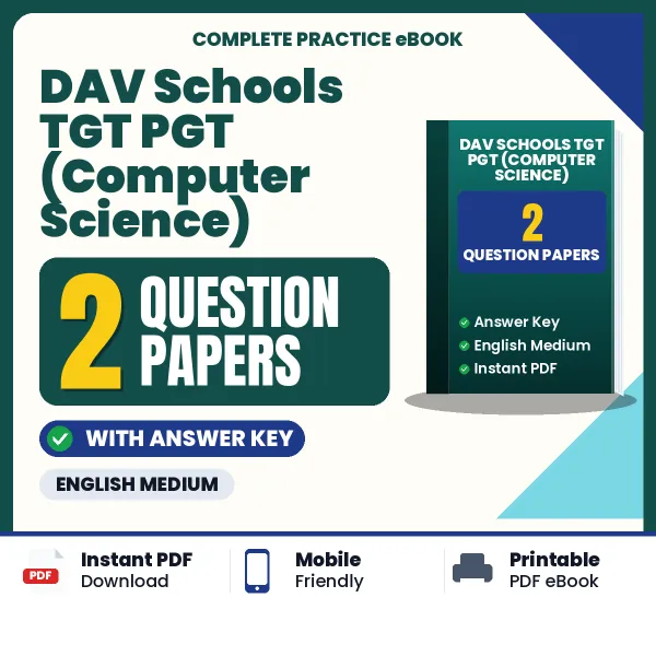 DAV Schools TGT PGT (Computer Science) Exam Question Paper Series (English): 2 Exam-Like Question Papers with Answers