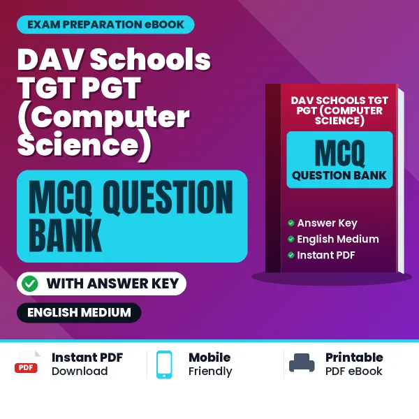 Crack DAV Schools TGT PGT (Computer Science) Exam with This MCQ Practice Book PDF in English – Instant Download