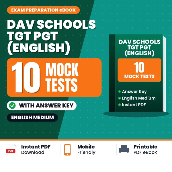 Test Your DAV Schools TGT PGT (English) Exam Preparation – 10 Mock Tests with Answer Key in PDF Format (English)