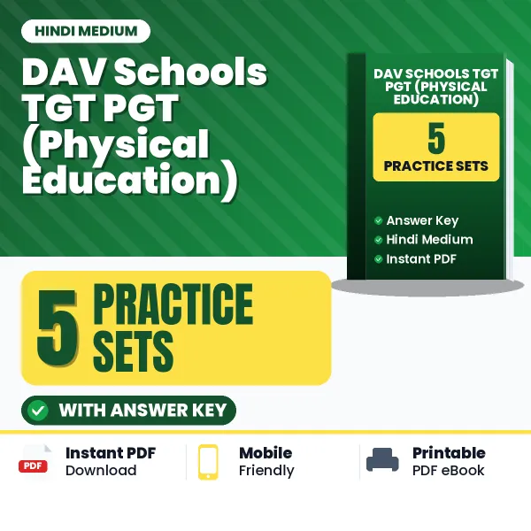 DAV Schools TGT PGT (Physical Education) Exam Practice Set Series (Hindi): 5 Exam-Like Practice Sets with Answers