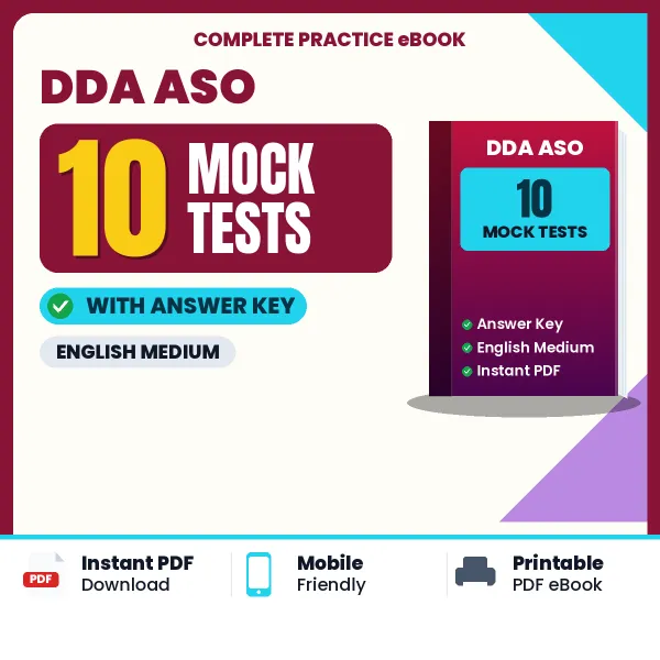 Test Your DDA ASO Exam Preparation – 10 Mock Tests with Answer Key in PDF Format (English)