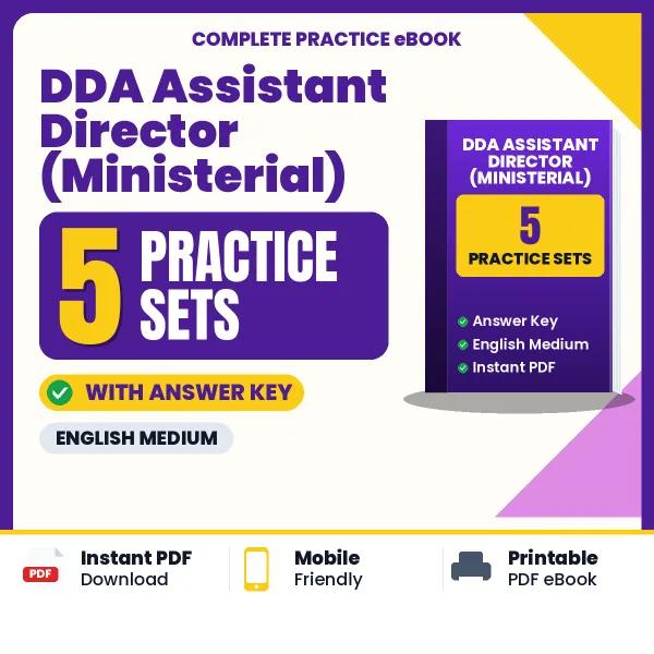Practice for DDA Assistant Director (Ministerial) Exam at Home – 5 Practice Sets PDF in English with Answers