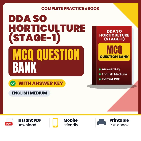 Crack DDA SO Horticulture (Stage-1) Exam with This MCQ Practice Book PDF in English – Instant Download