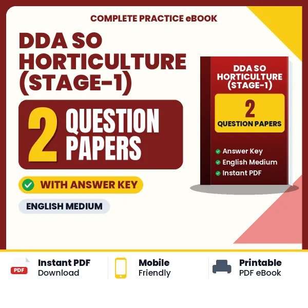 DDA SO Horticulture (Stage-1) Exam Question Paper Series (English): 2 Exam-Like Question Papers with Answers