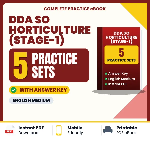 DDA SO Horticulture (Stage-1) Exam Practice Set Series (English): 5 Exam-Like Practice Sets with Answers