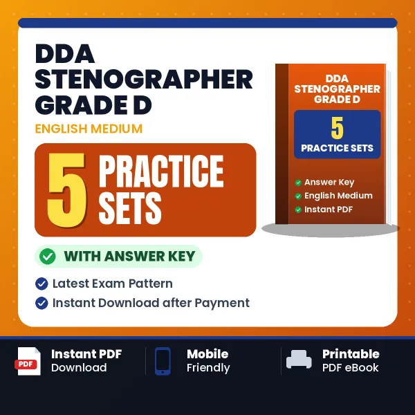 Download 5 DDA Stenographer Grade D Practice Sets PDF (English) Based on the Latest Exam Pattern