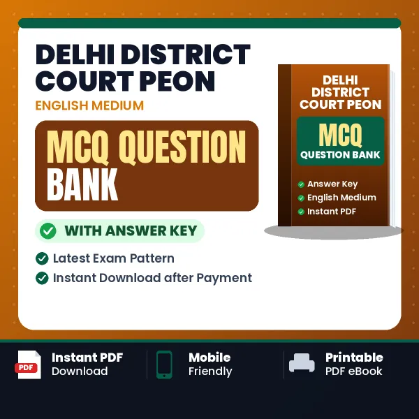 Prepare for Delhi District Court Peon Exam with Multiple Choice Questions & Answers PDF in English