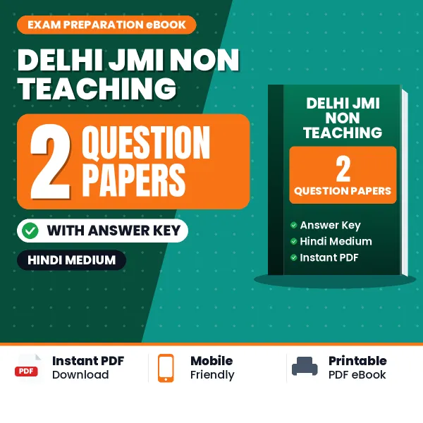 Practice for Delhi JMI Non Teaching Exam at Home – 2 Question Papers PDF in Hindi with Answers